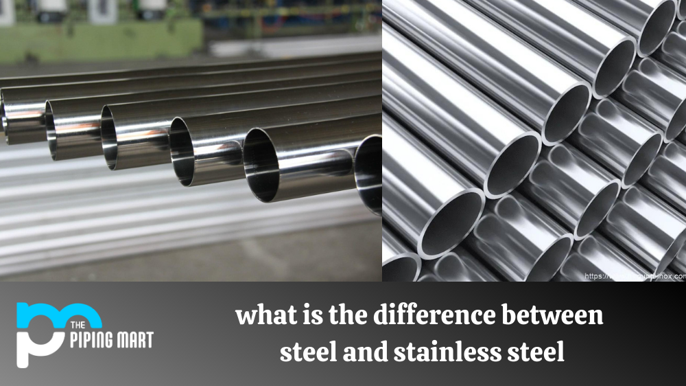 Difference between steel and stainless steel, steel vs stainless steel