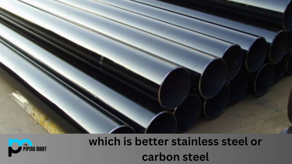 Stainless Steel Vs Carbon Steel: