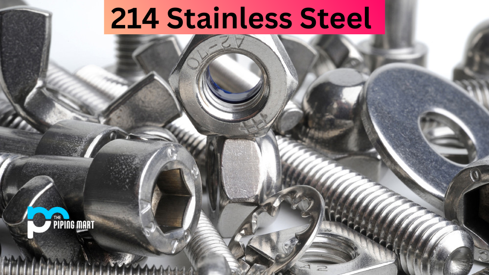 214 Stainless Steel