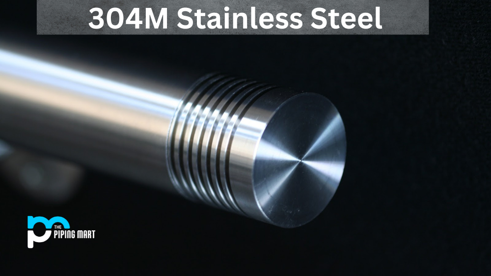 304M Stainless Steel