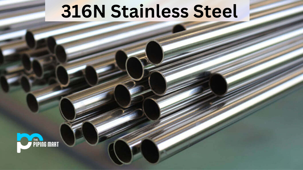316N Stainless Steel