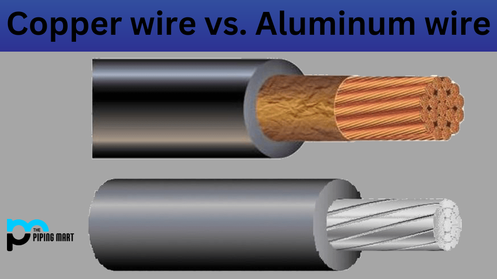 Copper Wire vs Aluminium Wire