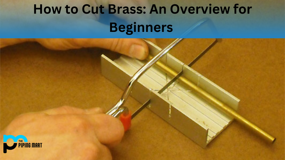 How to Cut Brass