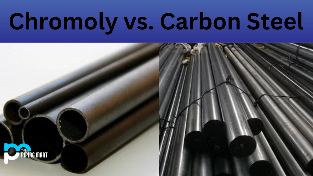 Chromoly and Carbon Steel