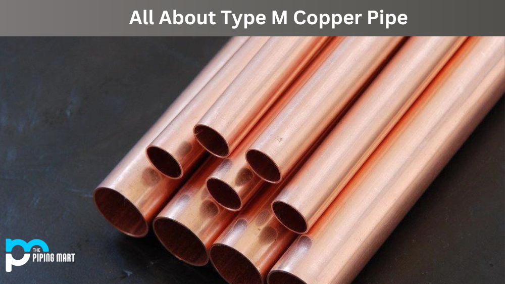 What is Type M Copper Pipe Used For?