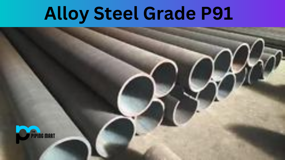 Alloy Steel Grade P91
