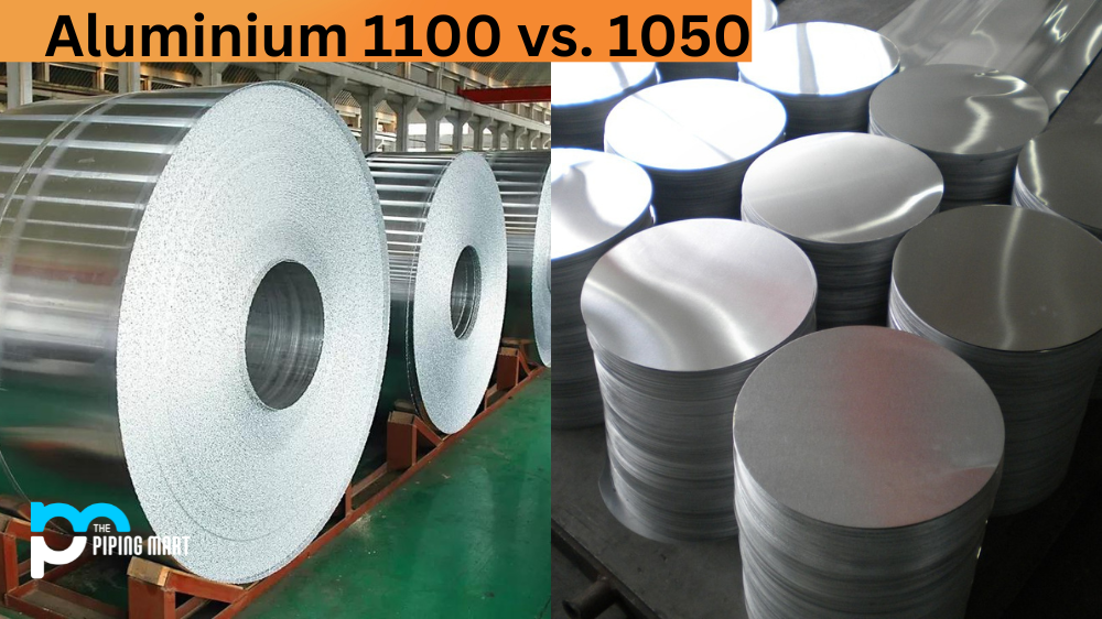 Aluminium 1100 vs. 1050