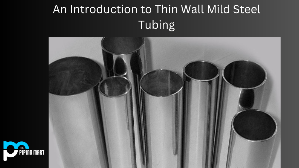 Thin Wall Mild Steel Tubing