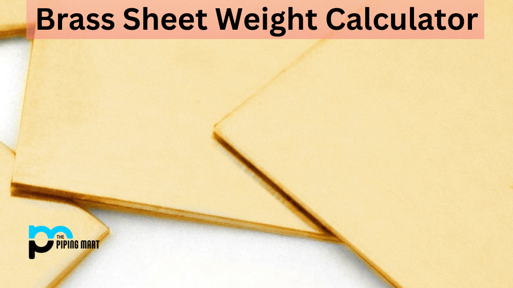Brass Sheet Weight Calculator