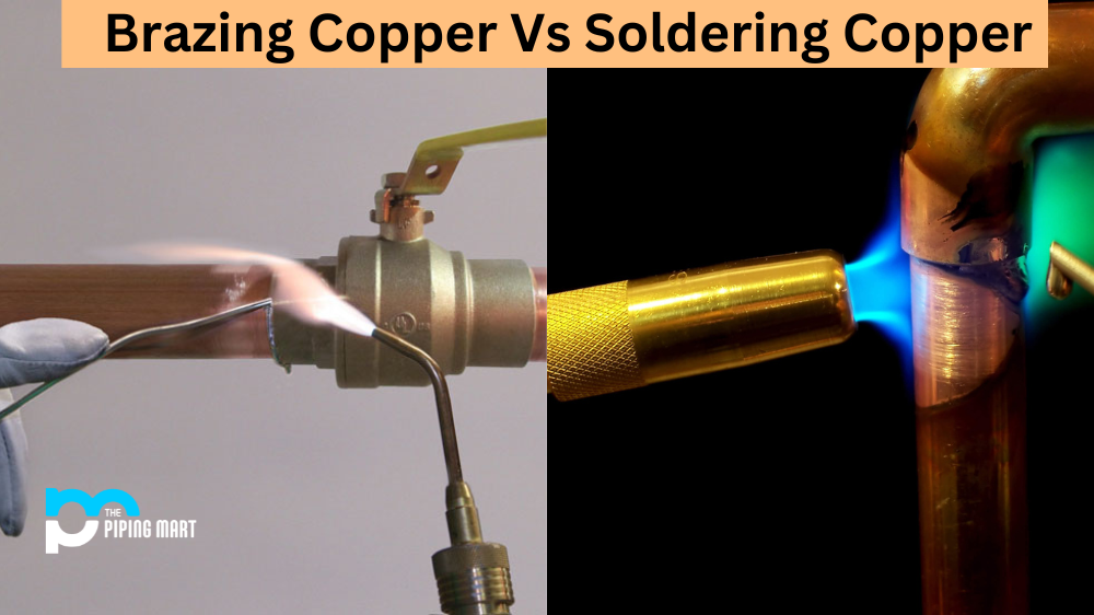 Brazing Copper Vs Soldering Copper