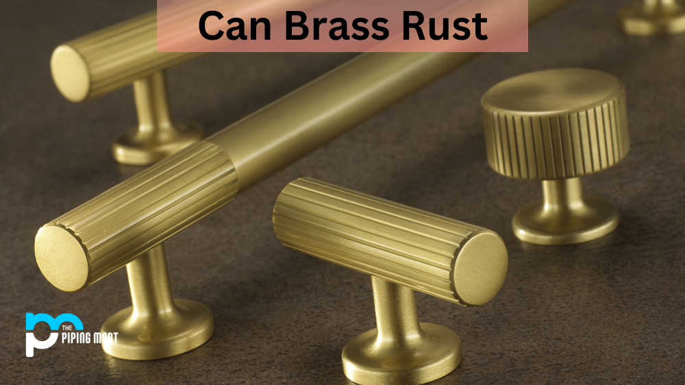 Can Brass Rust?