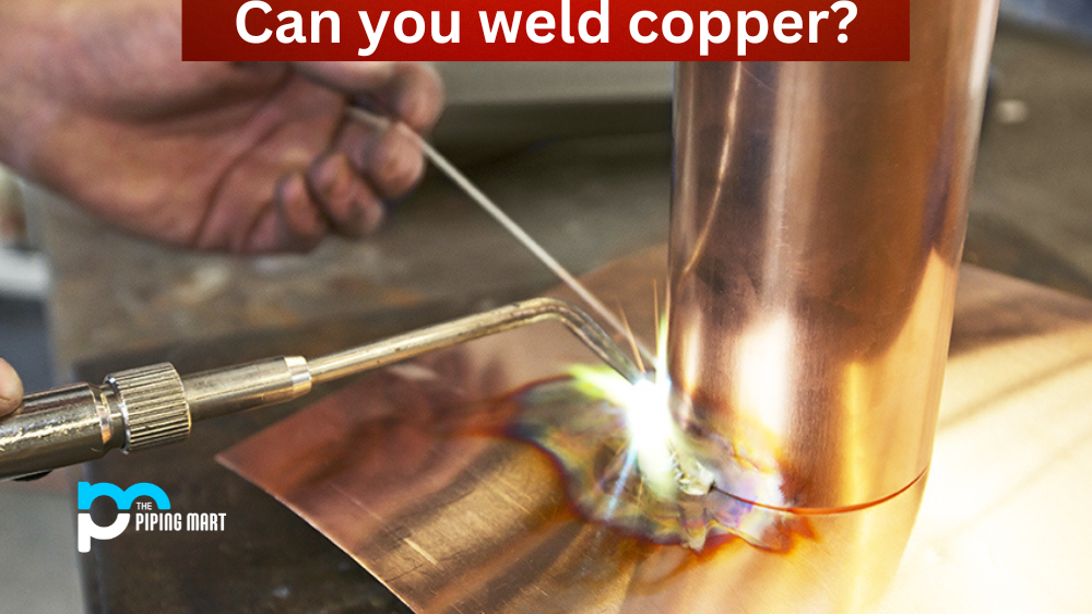 Can you weld copper