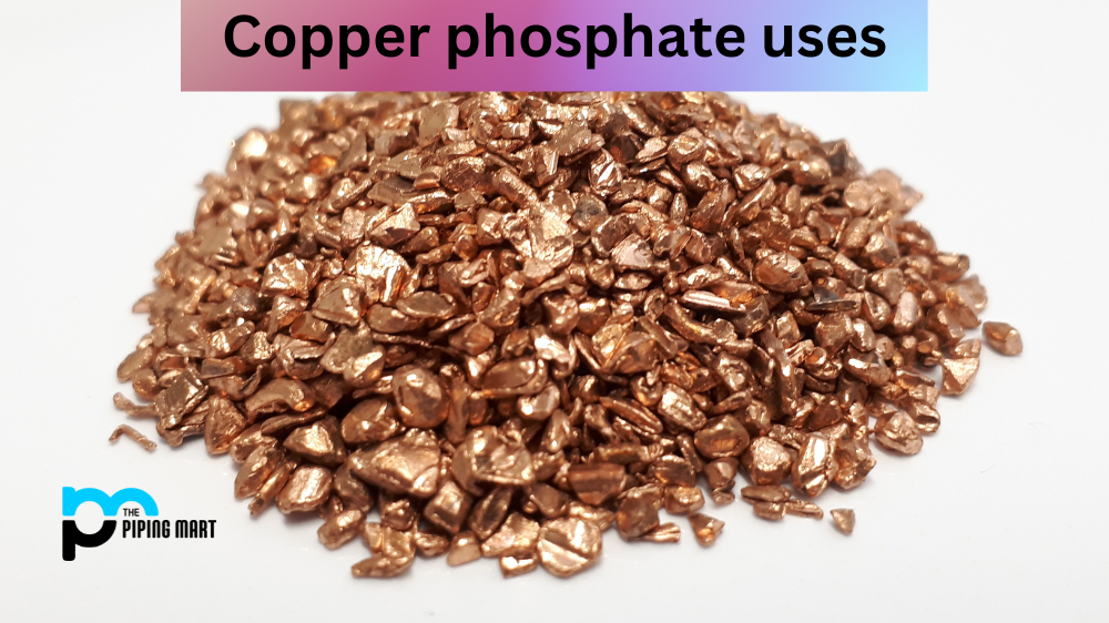 4 Uses Copper Phosphate