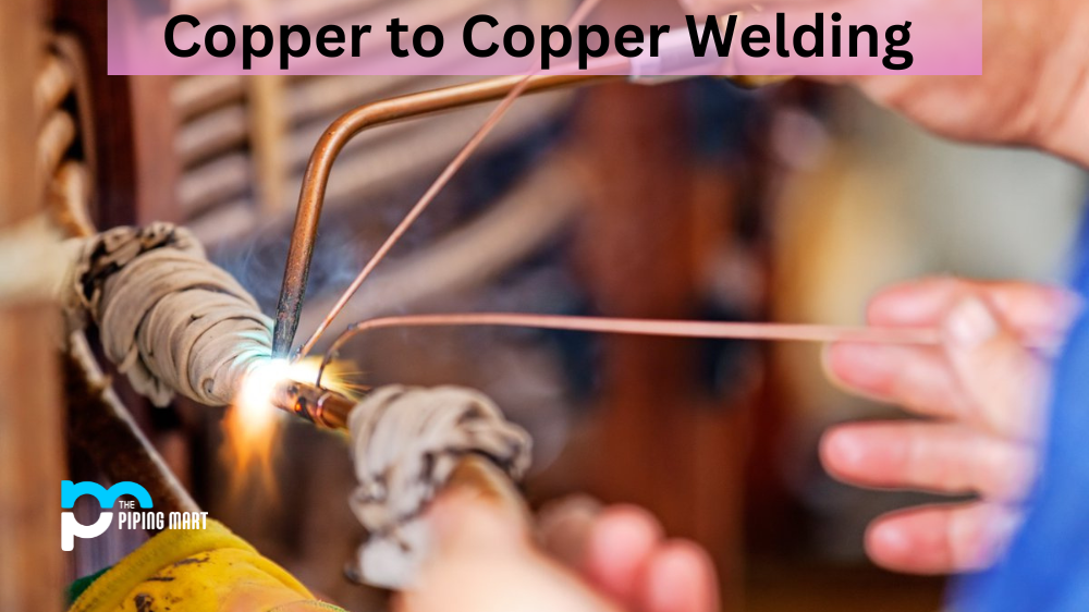 Copper to Copper Welding