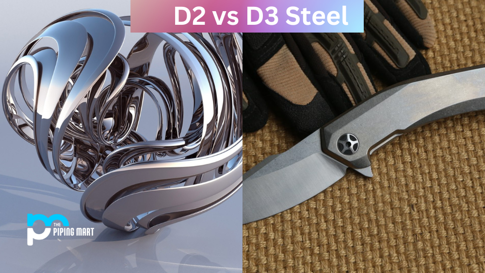 D2 vs D3 Steel