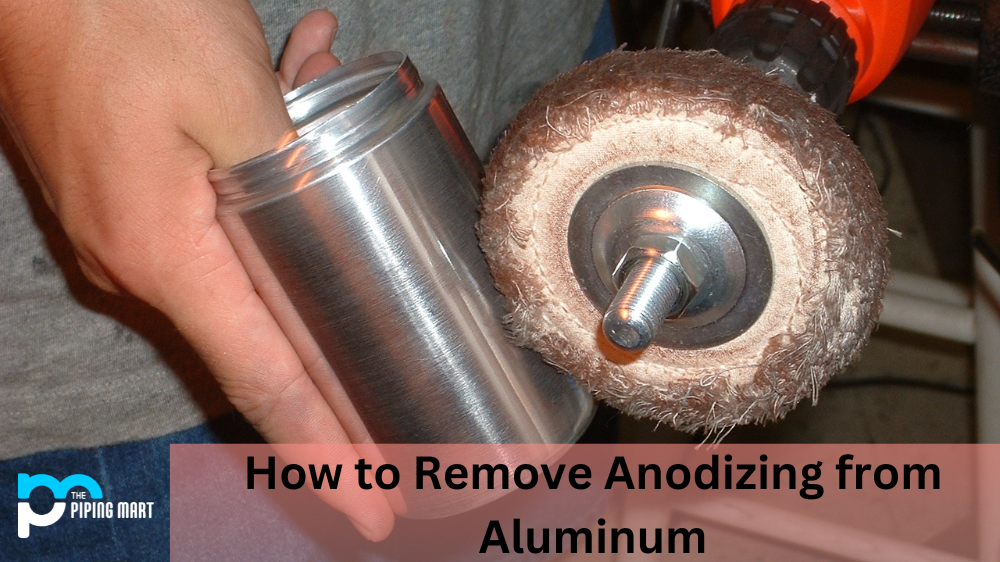 How to Remove Anodizing from Aluminum