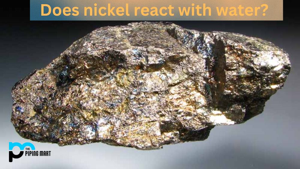 Does Nickel React with Water?