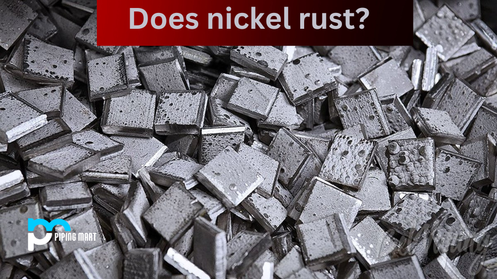 Does Nickel Rust?
