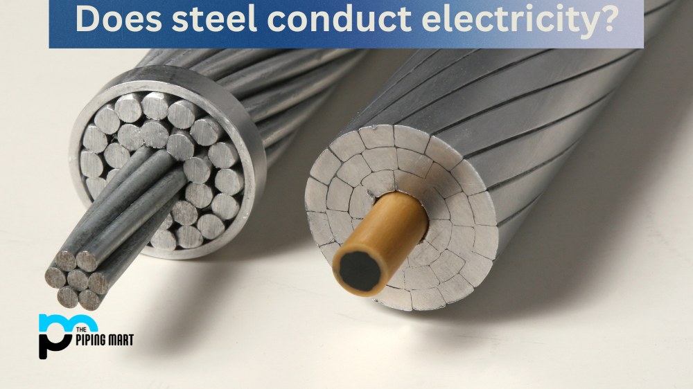 Does Steel Conduct Electricity?
