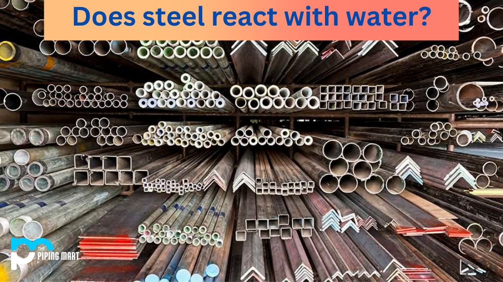 Does Steel React with Water?