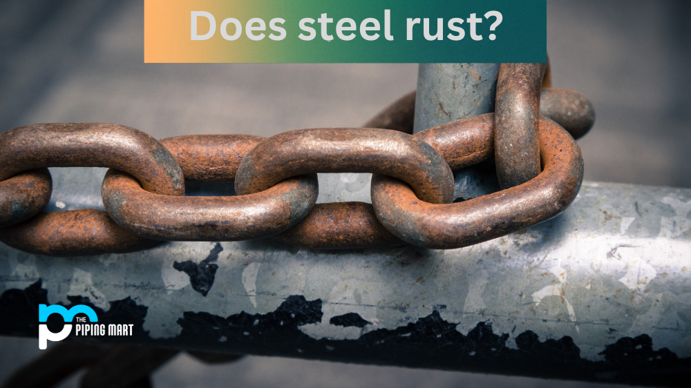 Does Steel Rust?