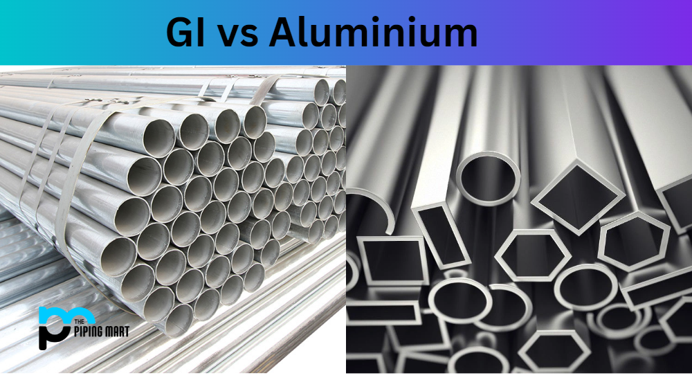 GI vs Aluminium