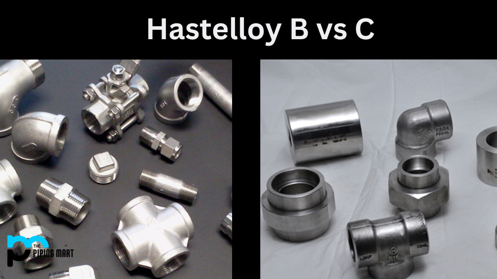 Hastelloy B vs. C