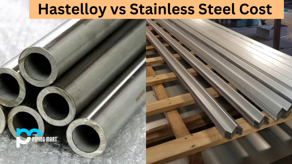 Hastelloy vs Stainless Steel Cost