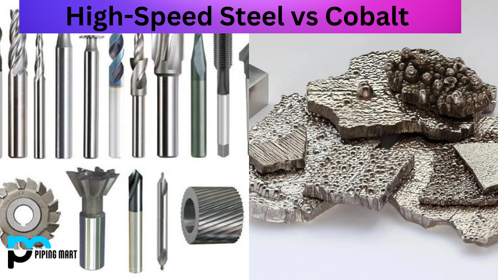 High-Speed Steel vs Cobalt