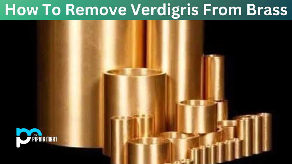 How To Remove Verdigris From Brass