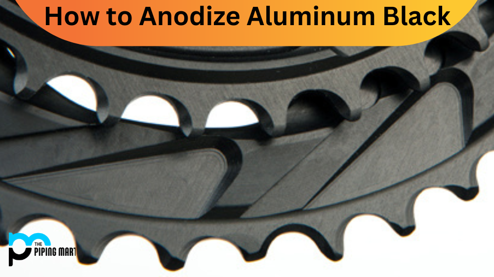 How to Anodize Aluminum Black