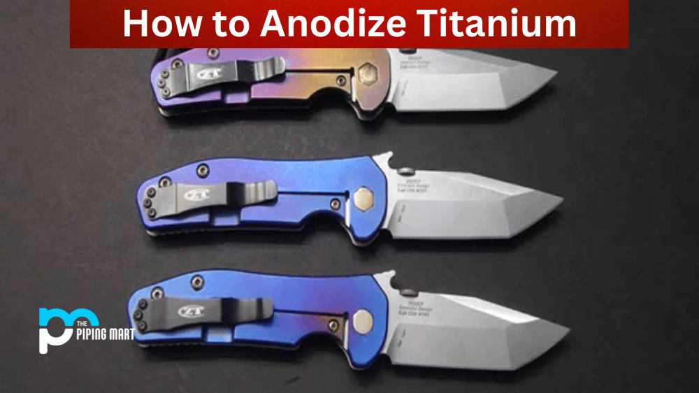 How to Anodize Titanium