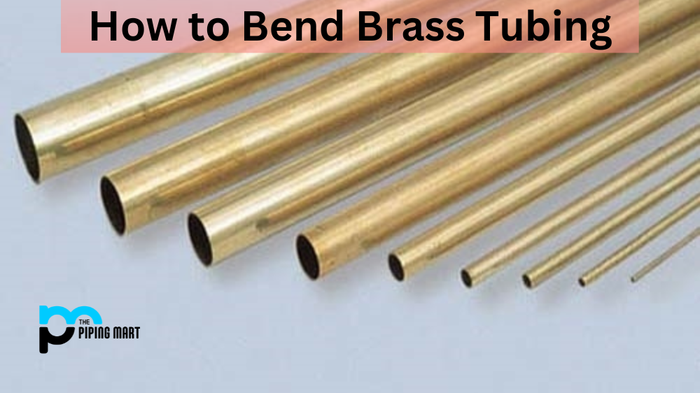 How to Bend Brass Tubing