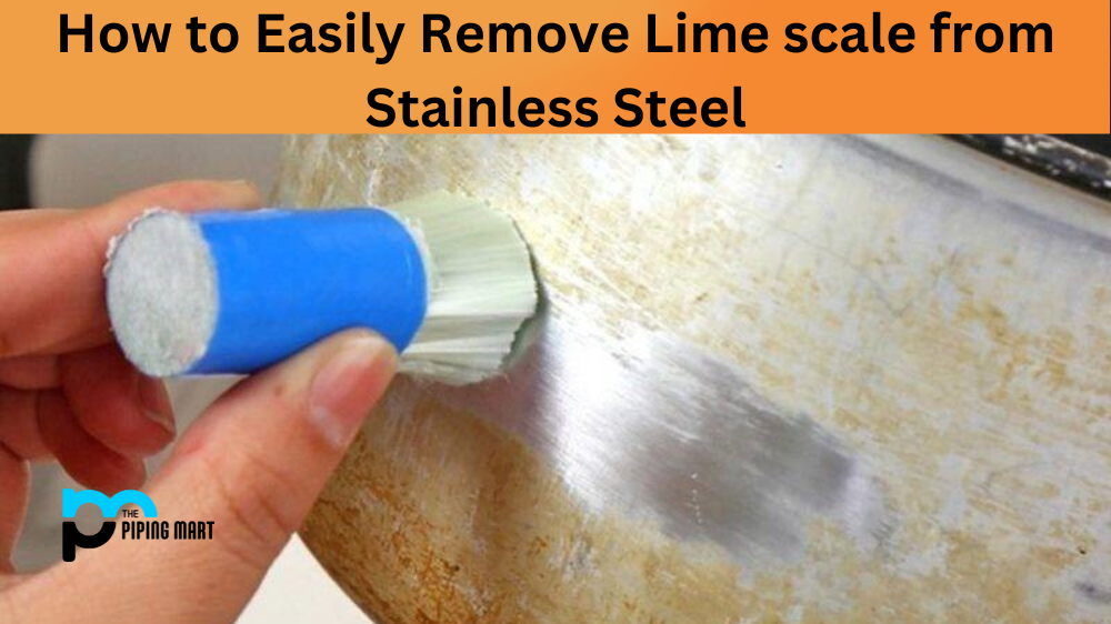 How to Easily Remove Lime scale from Stainless Steel