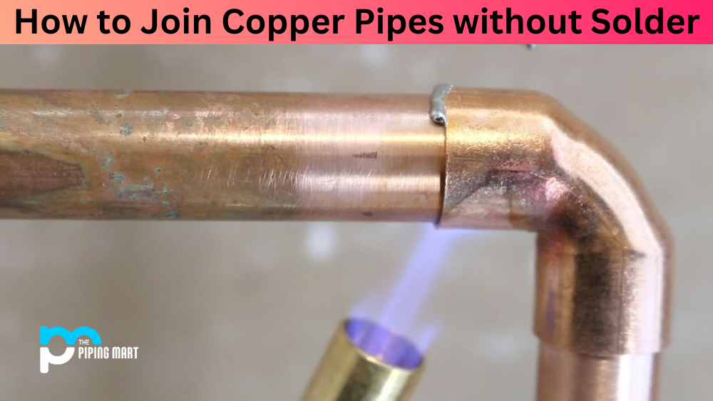 How to Join Copper Pipes without Solder