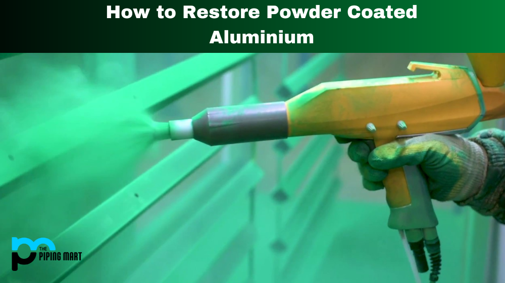 Restore Powder-Coated Aluminium