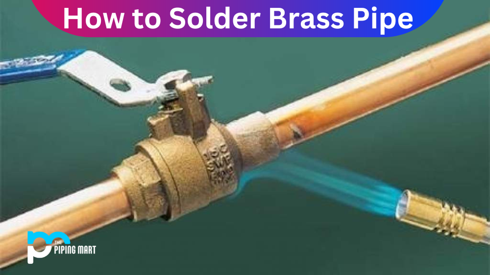 How to Solder Brass Pipe
