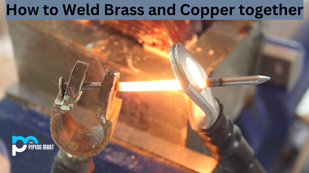 How to Weld Brass and Copper together