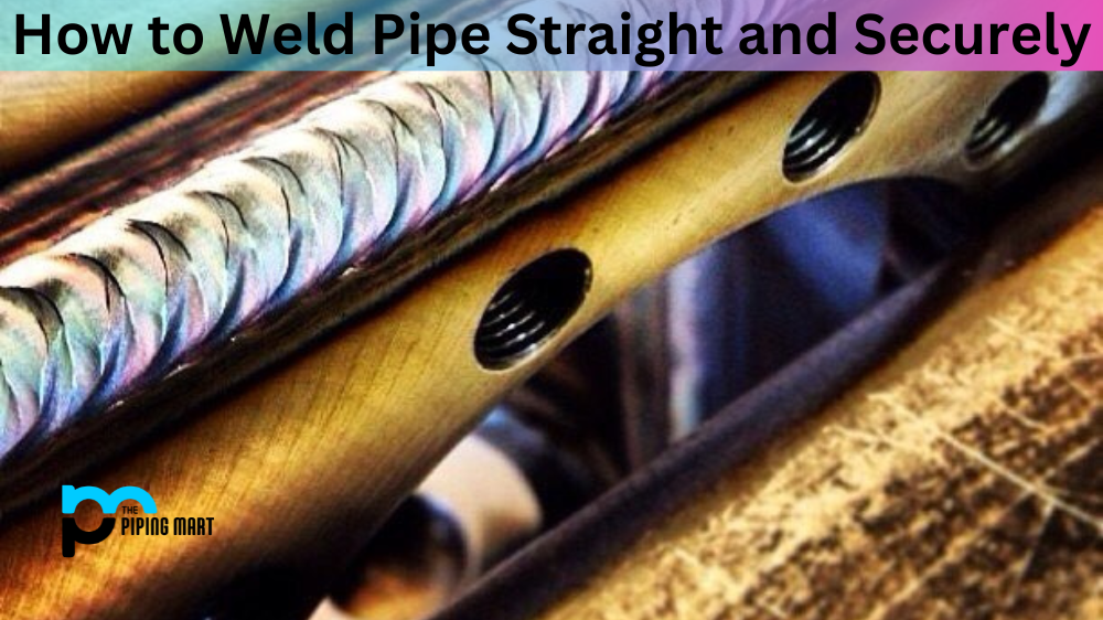How to Weld Pipe Straight
