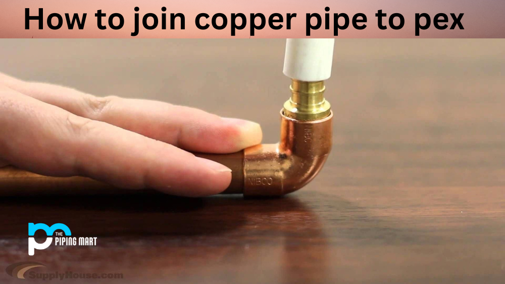 How to Join Copper Pipe to Pex