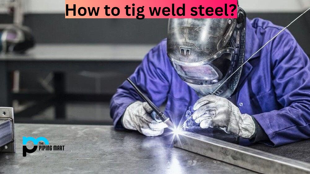 Tig Weld Steel