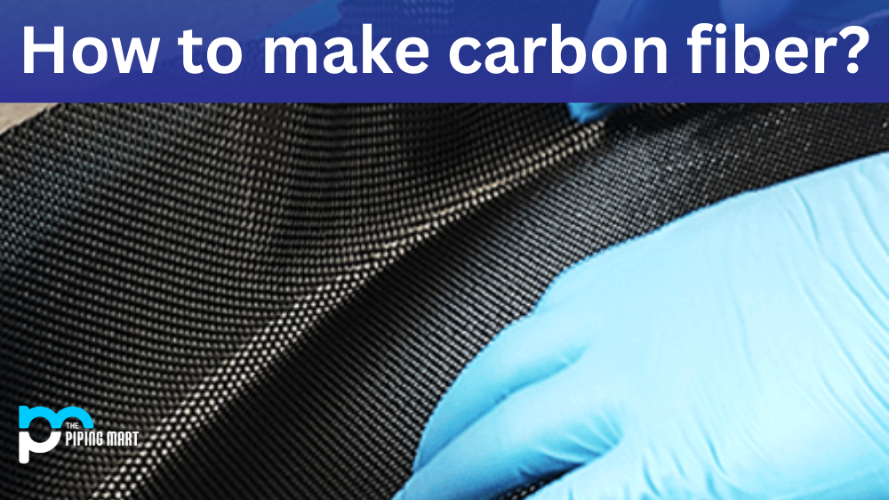 How to Make Carbon Fiber?