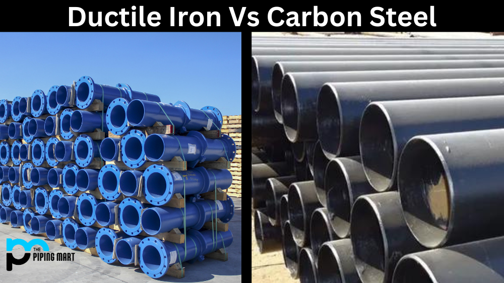 Ductile Iron vs Carbon Steel