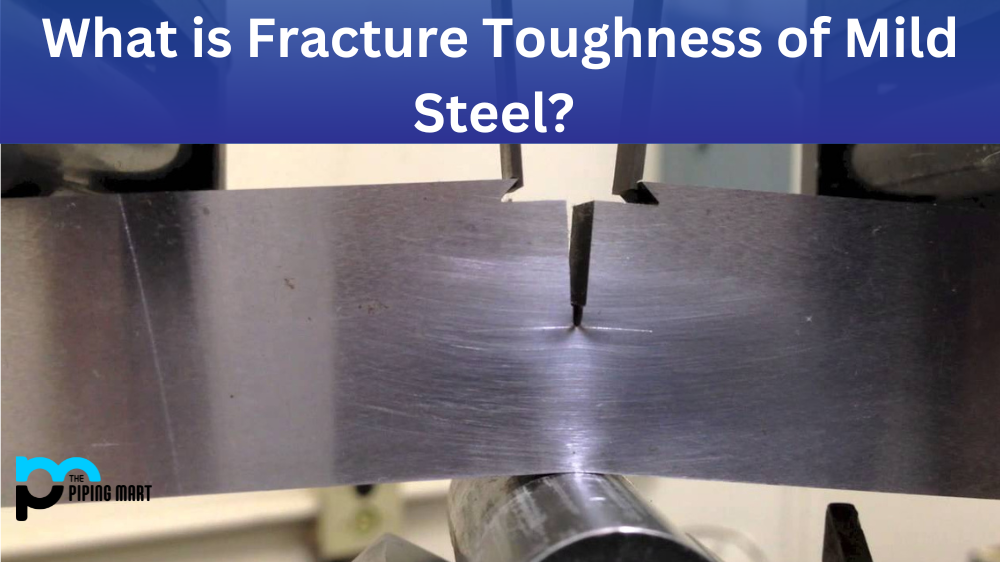 Fracture Toughness of Mild Steel