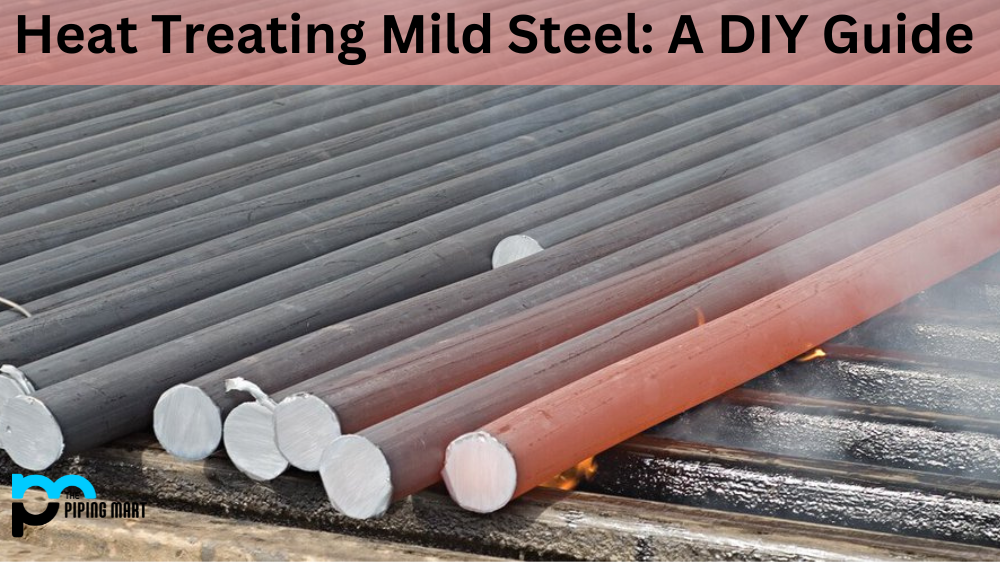 Heat Treating Mild Steel