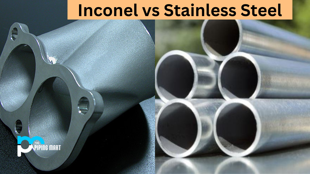  Inconel vs Stainless Steel