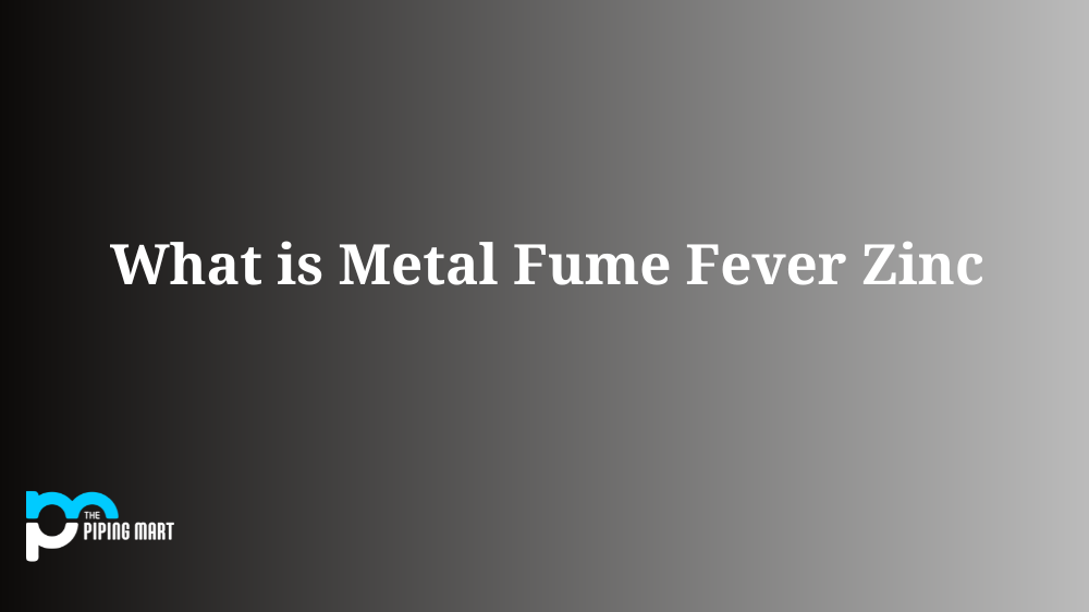 Metal Fume Fever Zinc