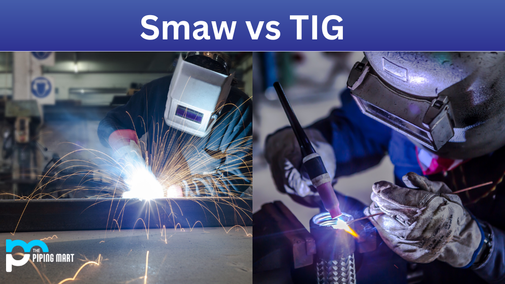 SMAW vs TIG
