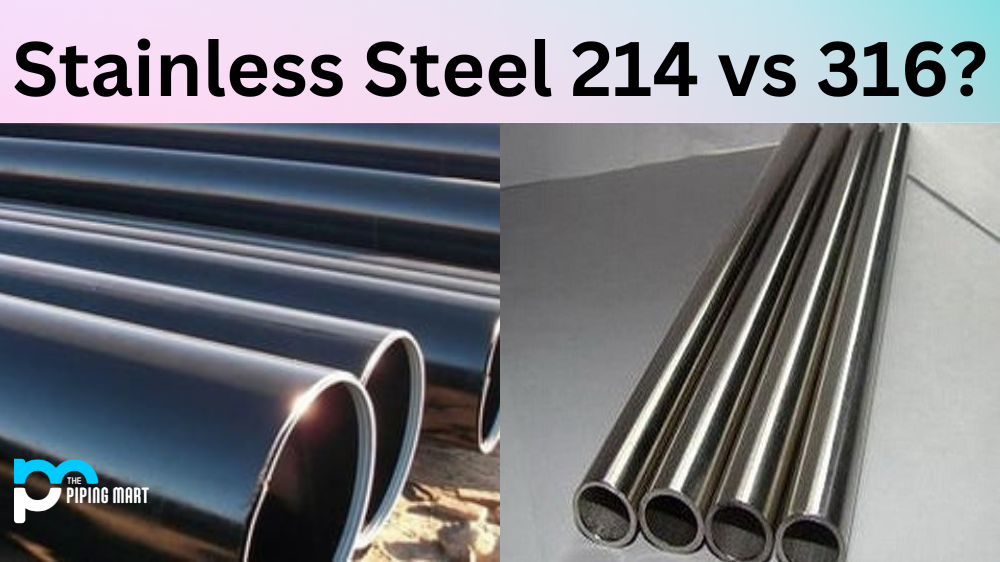 Stainless Steel 214 vs 316