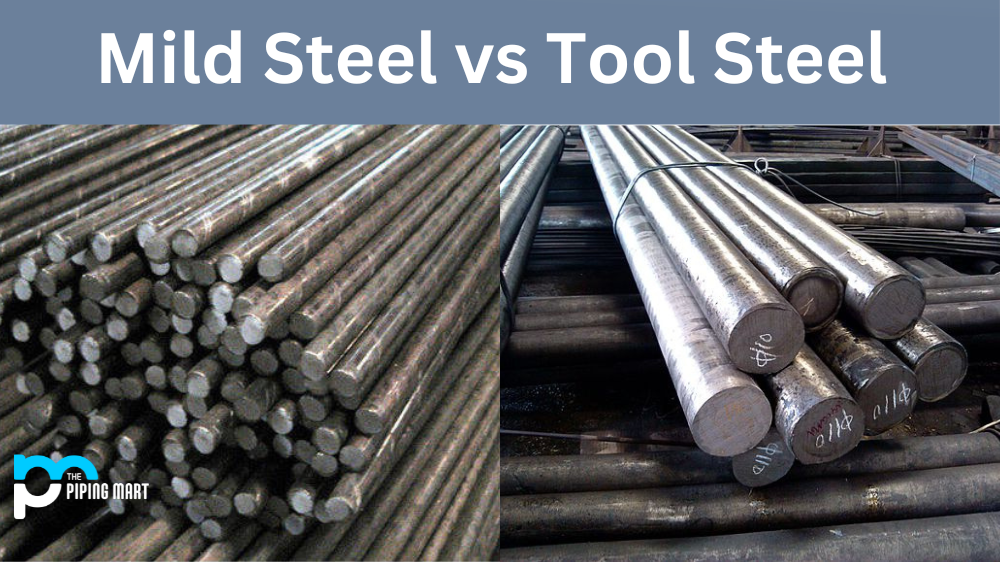 mild-steel-vs-tool-steel-what-s-the-difference